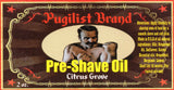 Pre-shave Oil - Citrus Grove - Pugilist Brand - Beard Care, Mustache Wax & Gentlemen's Grooming Products - 3